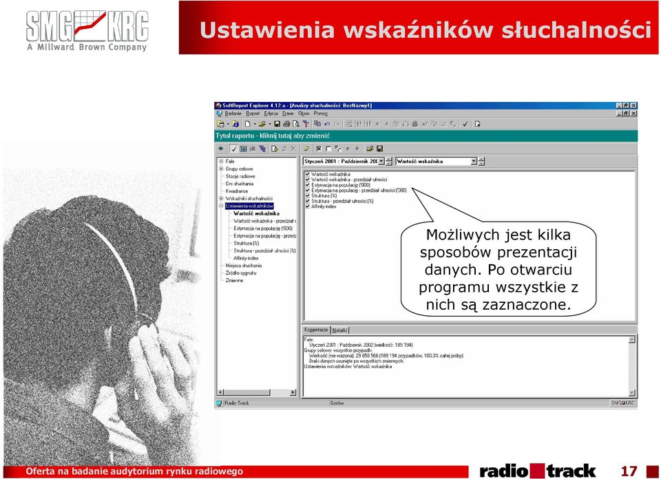 Po otwarciu programu wszystkie z nich są