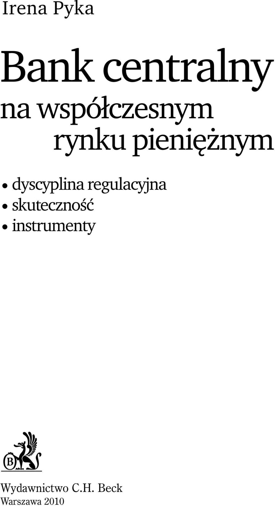 dyscyplina regulacyjna skutecznoêç