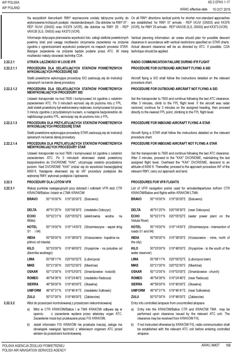 Informacje dotyczące planowania wysokości lotu: załogi statków powietrznych powinny brać pod uwagę możliwości otrzymania zezwolenia na zniżanie zgodnie z ograniczeniami wysokości podanymi na mapach