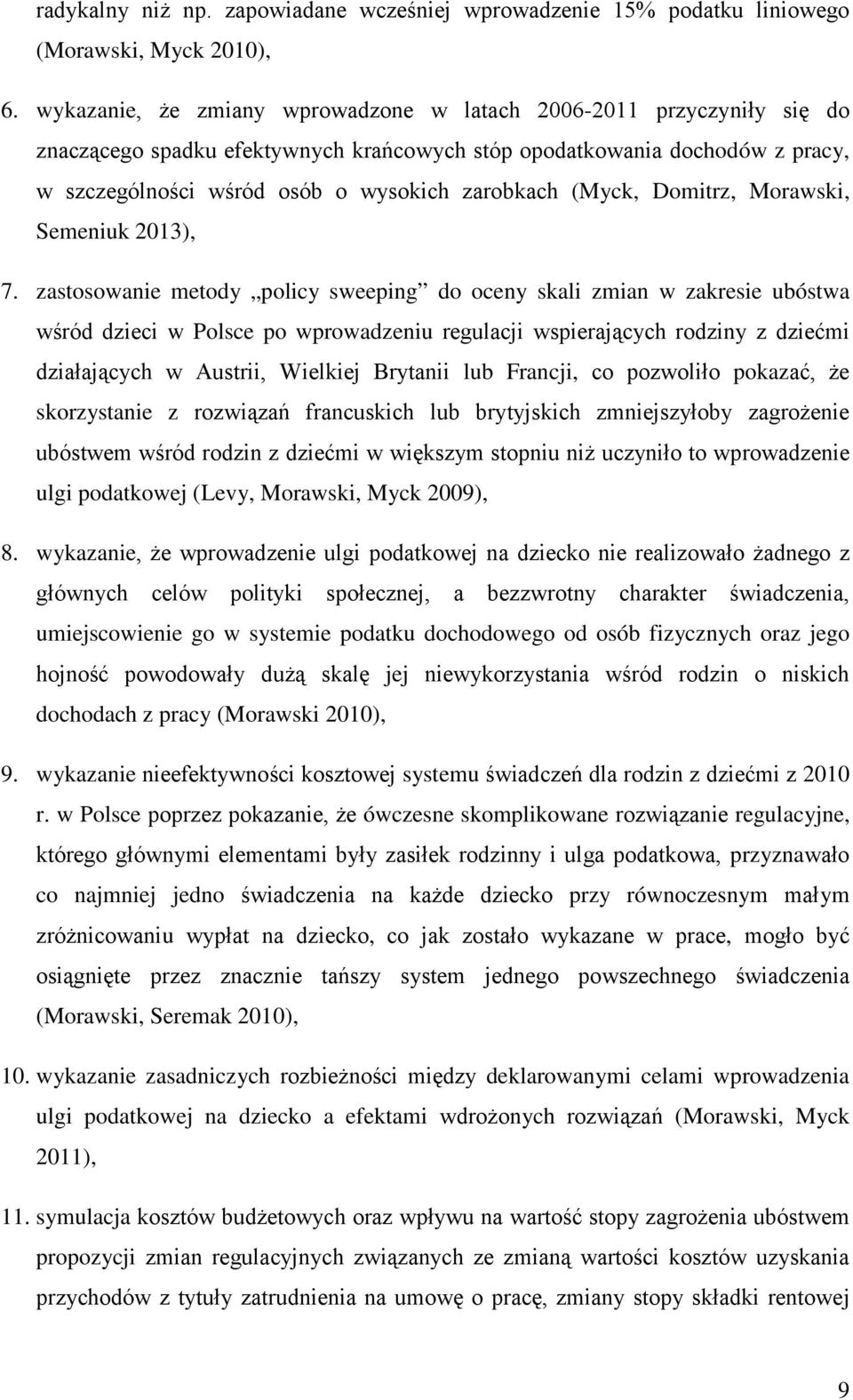 (Myck, Domitrz, Morawski, Semeniuk 2013), 7.