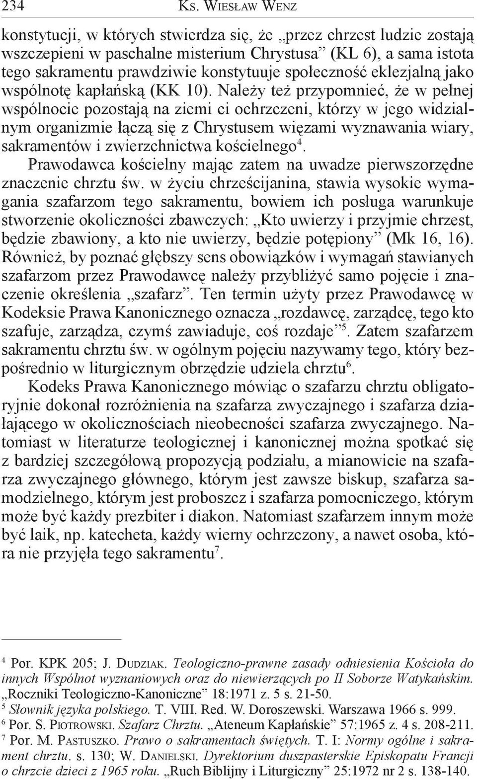 eklezjalną jako wspólnotę kapłańską (KK 10).