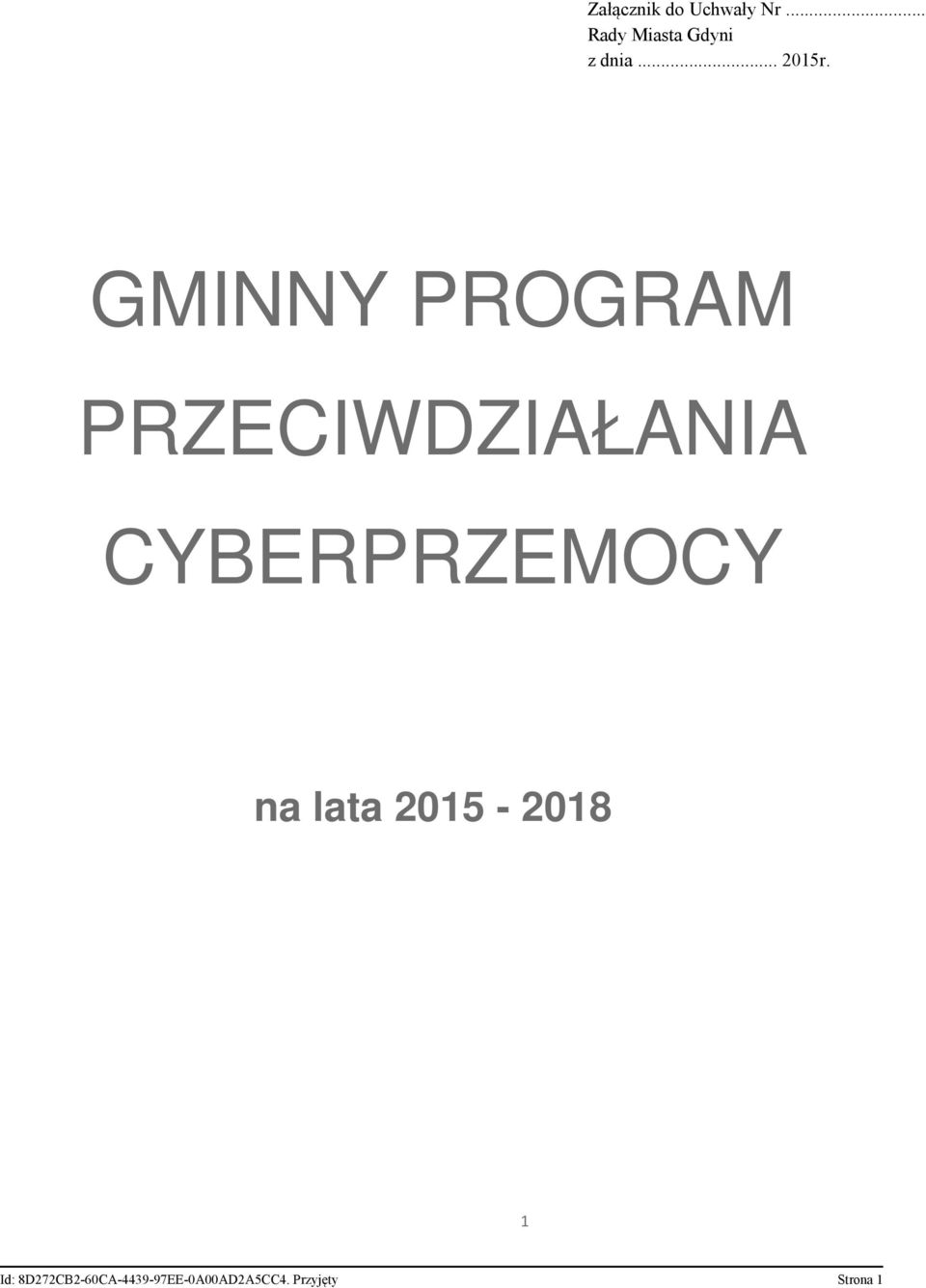 GMINNY PROGRAM PRZECIWDZIAŁANIA CYBERPRZEMOCY