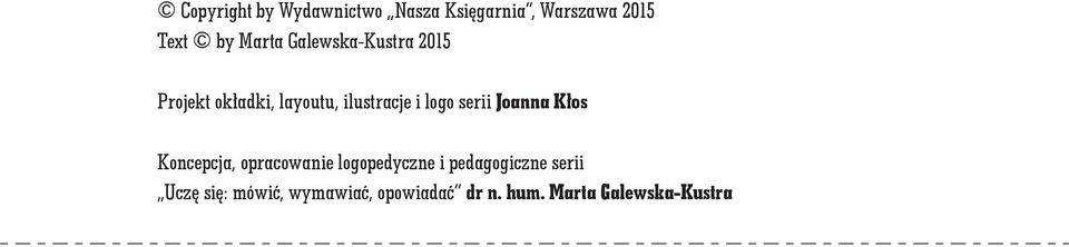 logo serii Joanna Kłos Koncepcja, opracowanie logopedyczne i