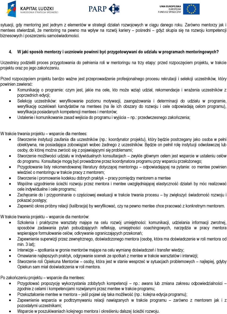W jaki sposób mentorzy i uczniowie powinni być przygotowywani do udziału w programach mentoringowych?