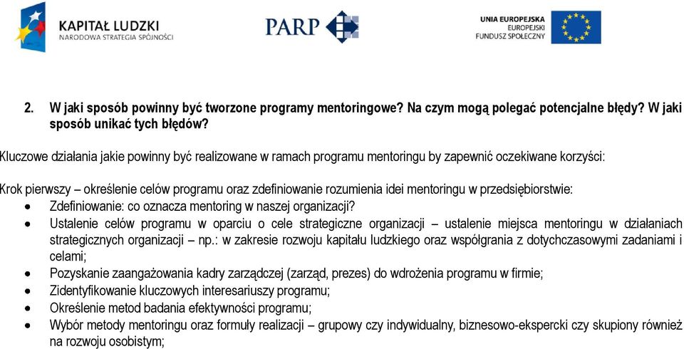 przedsiębiorstwie: Zdefiniowanie: co oznacza mentoring w naszej organizacji?