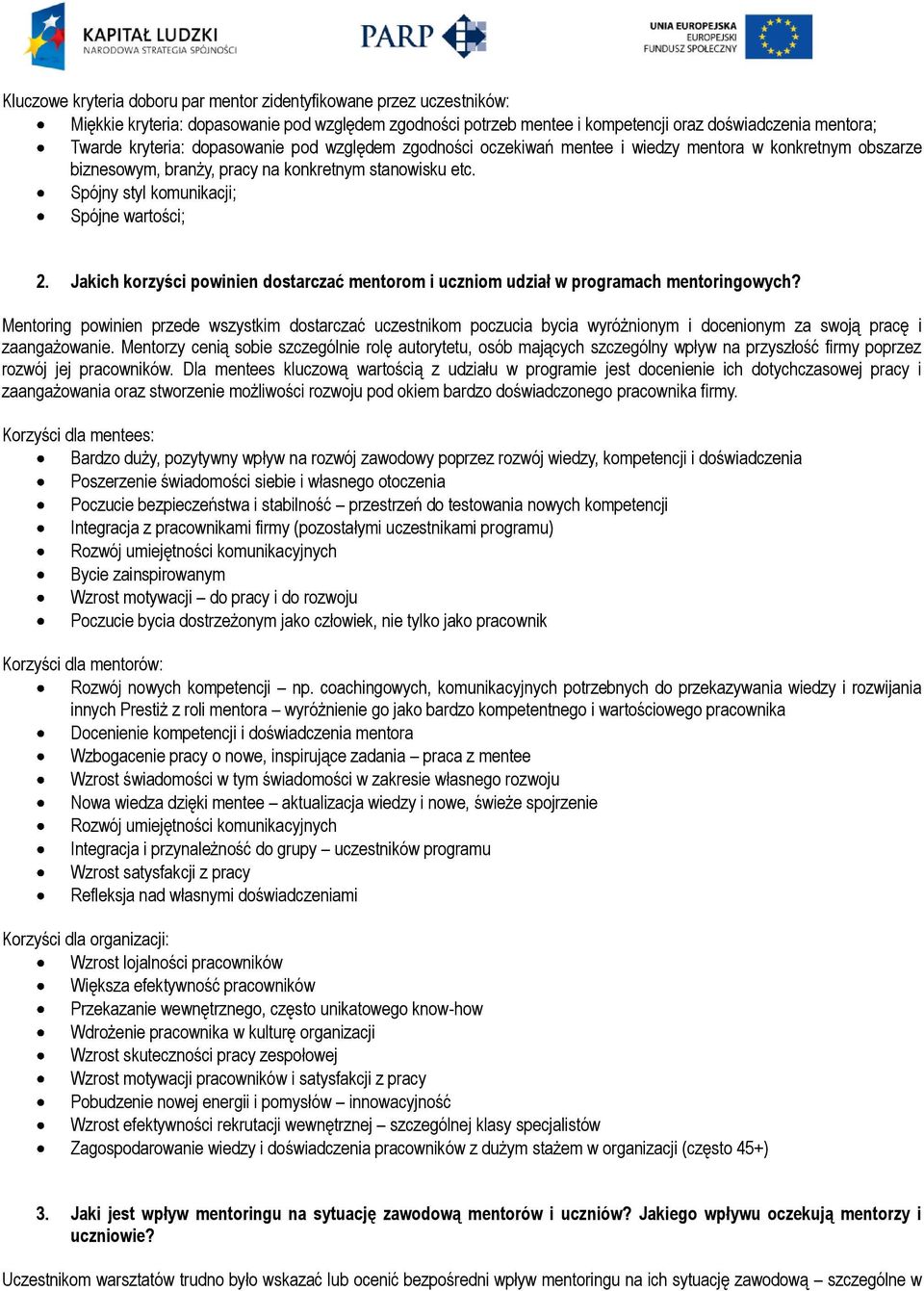 Jakich korzyści powinien dostarczać mentorom i uczniom udział w programach mentoringowych?