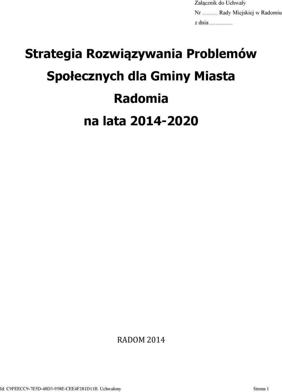 .. Strategia Rozwiązywania Problemów Społecznych dla