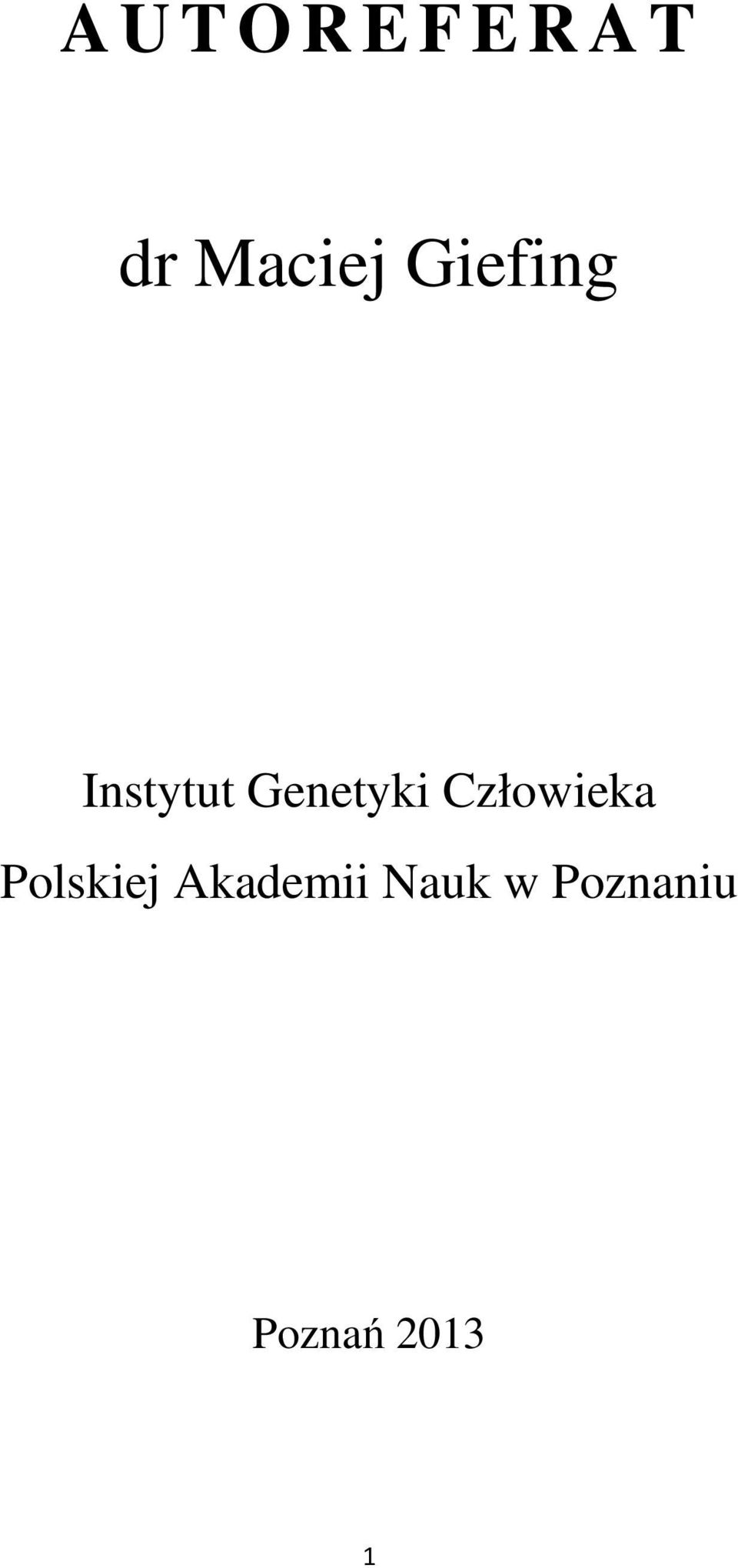 Genetyki Człowieka Polskiej