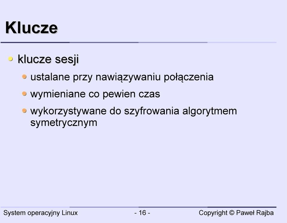 co pewien czas wykorzystywane do