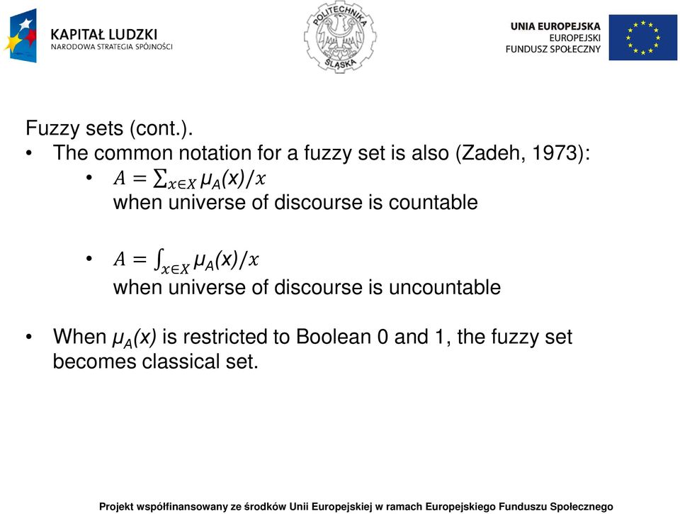 (x)/ when universe of discourse is countable µ A (x)/ when