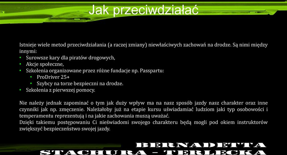 Passpartu: ProDriver 25+ Szybcy na torze bezpieczni na drodze. Szkolenia z pierwszej pomocy.