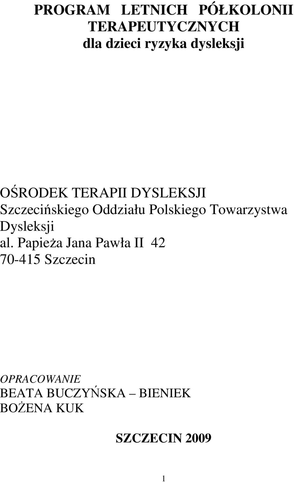 Polskiego Towarzystwa Dysleksji al.