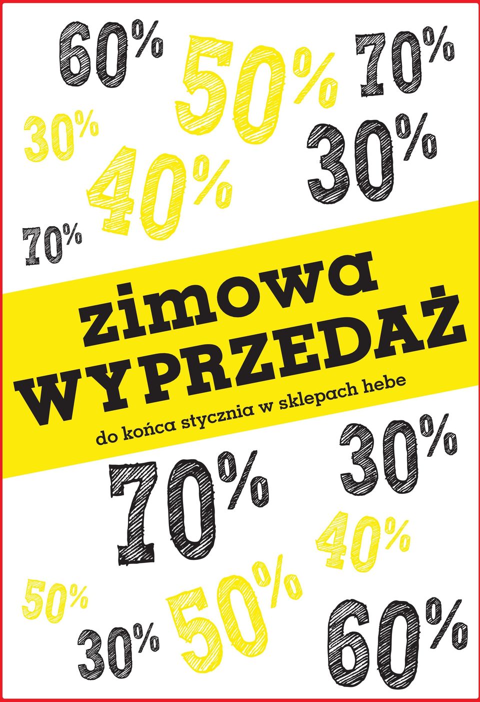 % do końca stycznia w