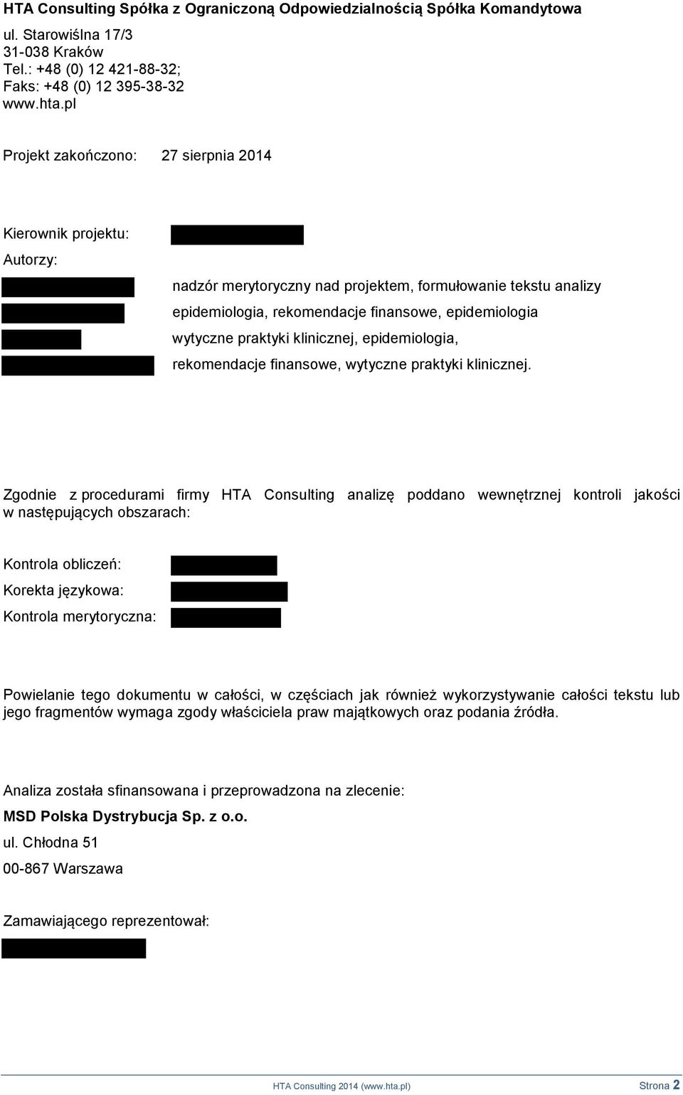 praktyki klinicznej, epidemiologia, rekomendacje finansowe, wytyczne praktyki klinicznej.