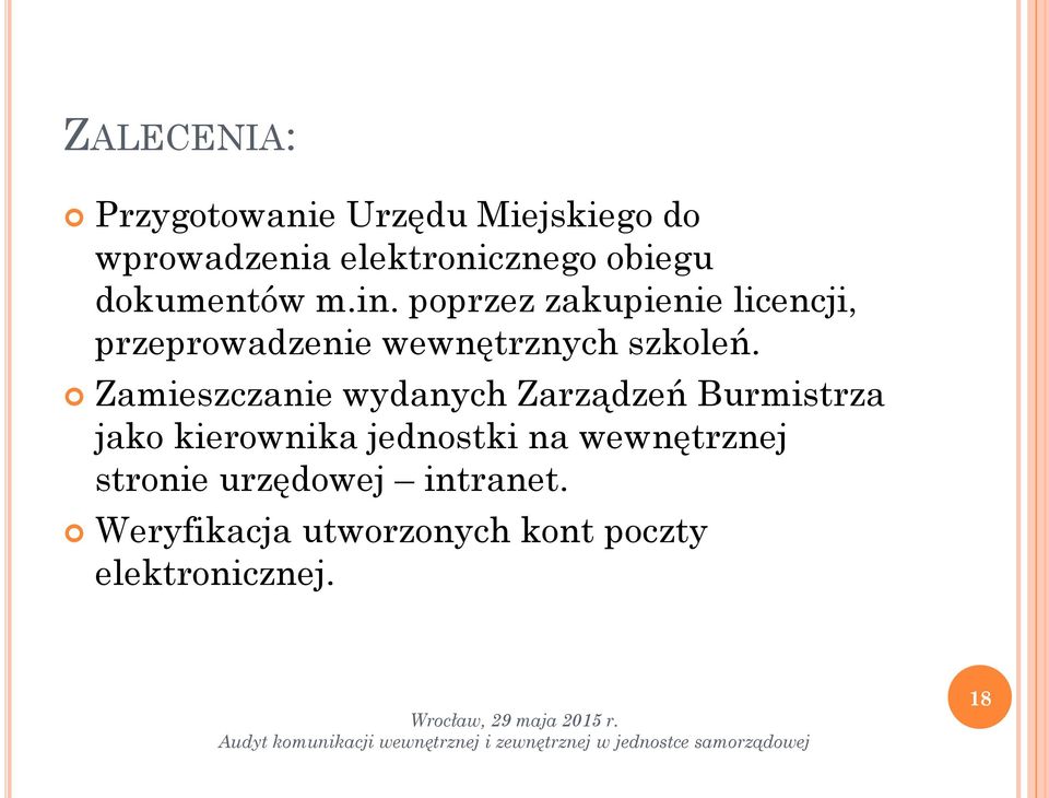 Zamieszczanie wydanych Zarządzeń Burmistrza jako kierownika jednostki na