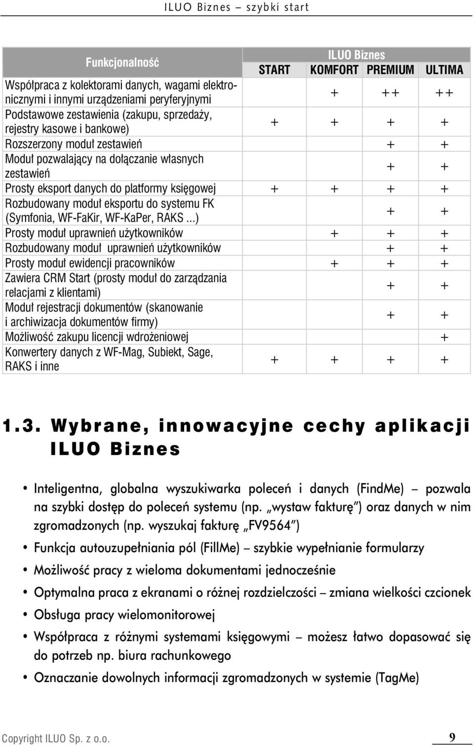 eksportu do systemu FK (Symfonia, WF-FaKir, WF-KaPer, RAKS.