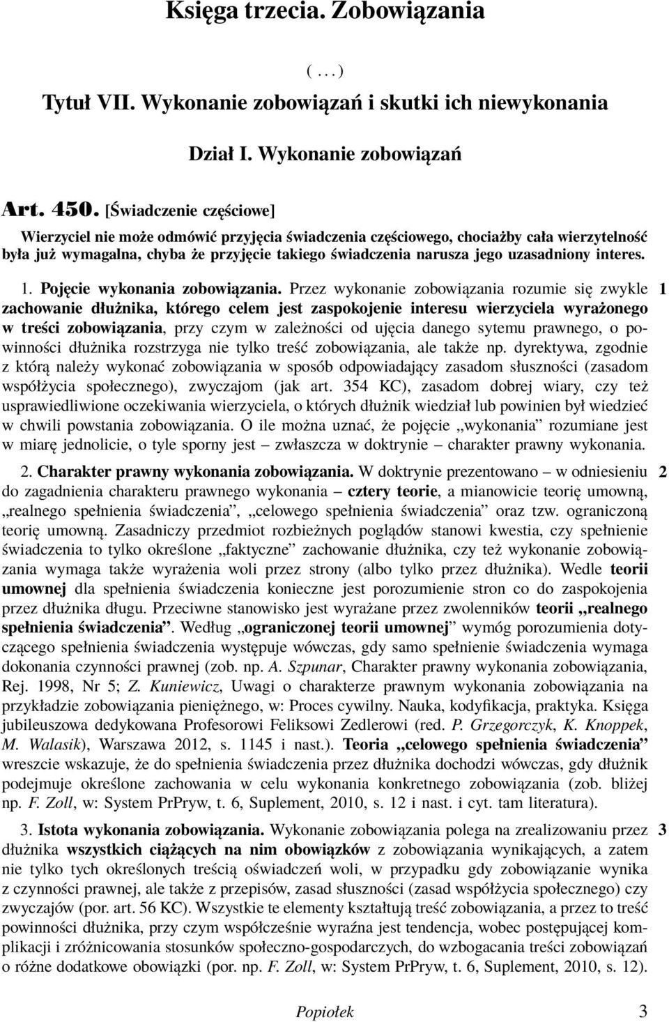 interes. 1. Pojęcie wykonania zobowiązania.