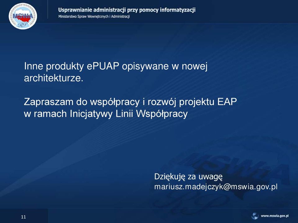 Zapraszam do współpracy i rozwój projektu EAP
