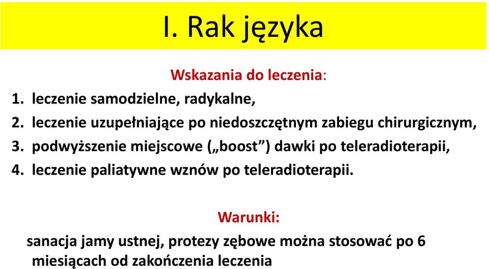 podwyższenie miejscowe ( boost ) dawki po teleradioterapii, 4.