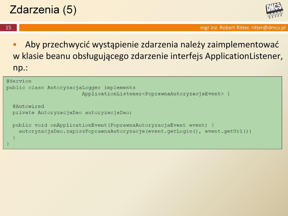 pl Aby przechwycić wystąpienie zdarzenia należy