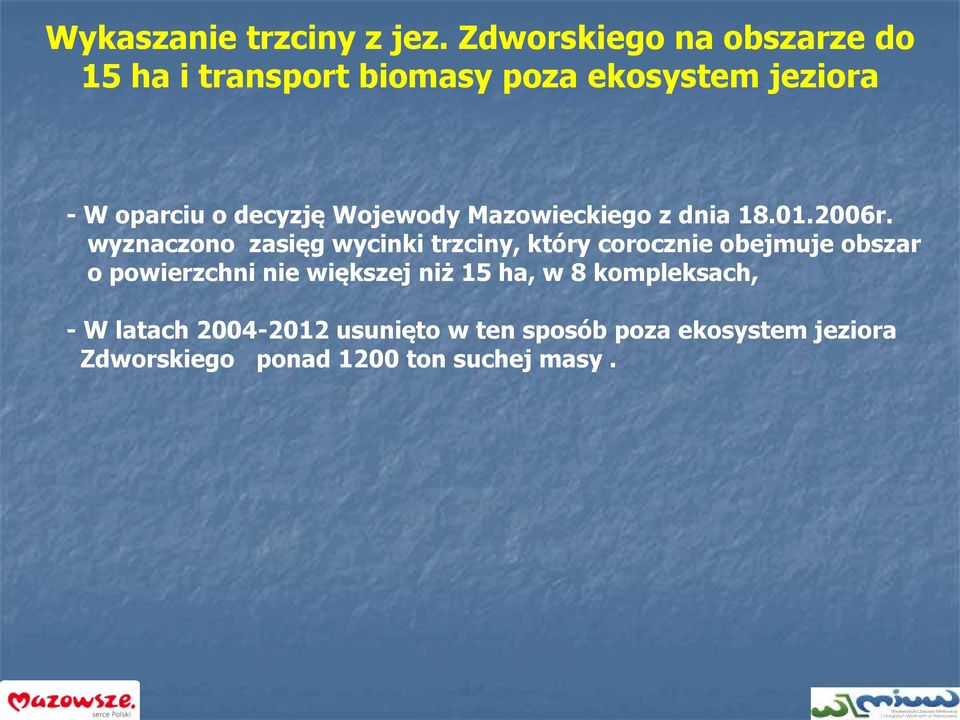 Wojewody Mazowieckiego z dnia 18.01.2006r.