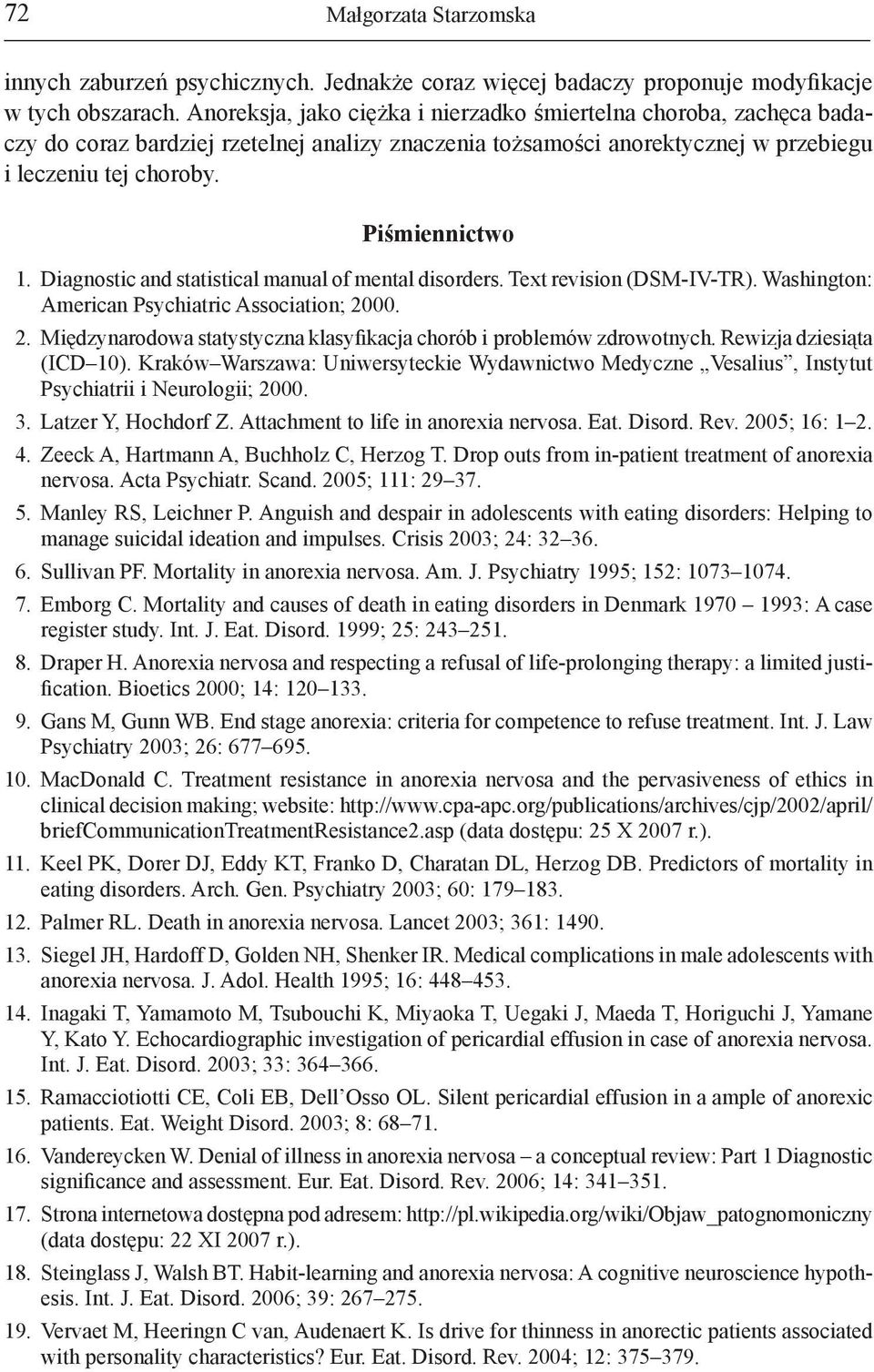 Diagnostic and statistical manual of mental disorders. Text revision (DSM-IV-TR). Washington: American Psychiatric Association; 20