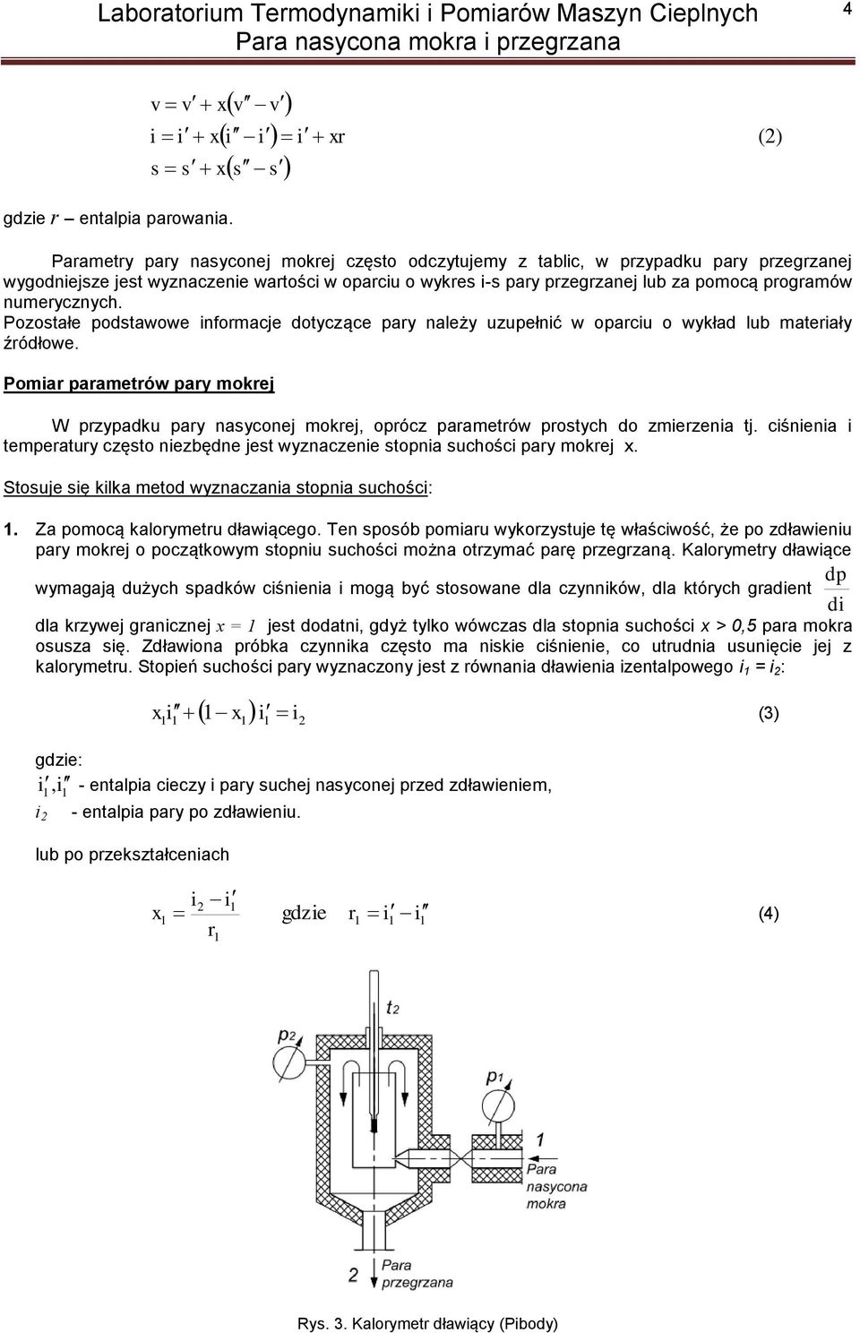 Pozostałe podstawowe informaje dotyząe pary należy uzupełnić w opariu o wykład lub materiały źródłowe.