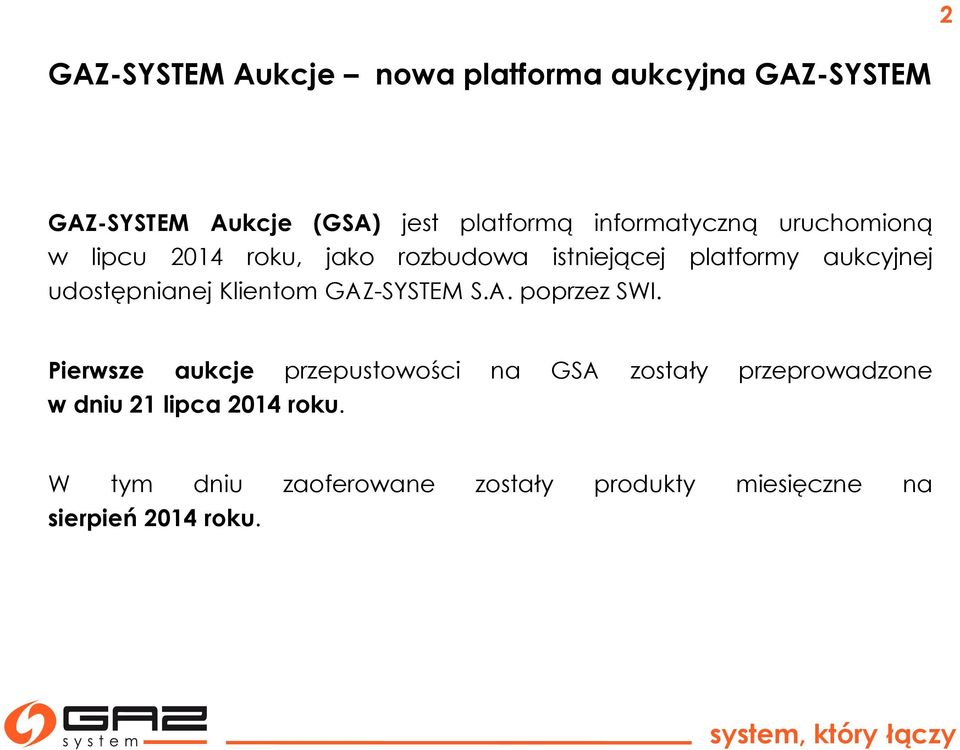 udostępnianej Klientom GAZ-SYSTEM S.A. poprzez SWI.