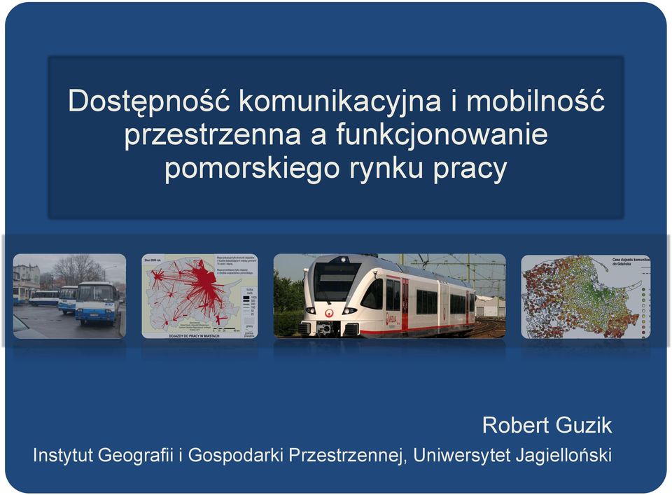 rynku pracy Robert Guzik Instytut Geografii