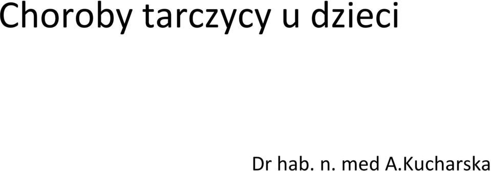 dzieci Dr