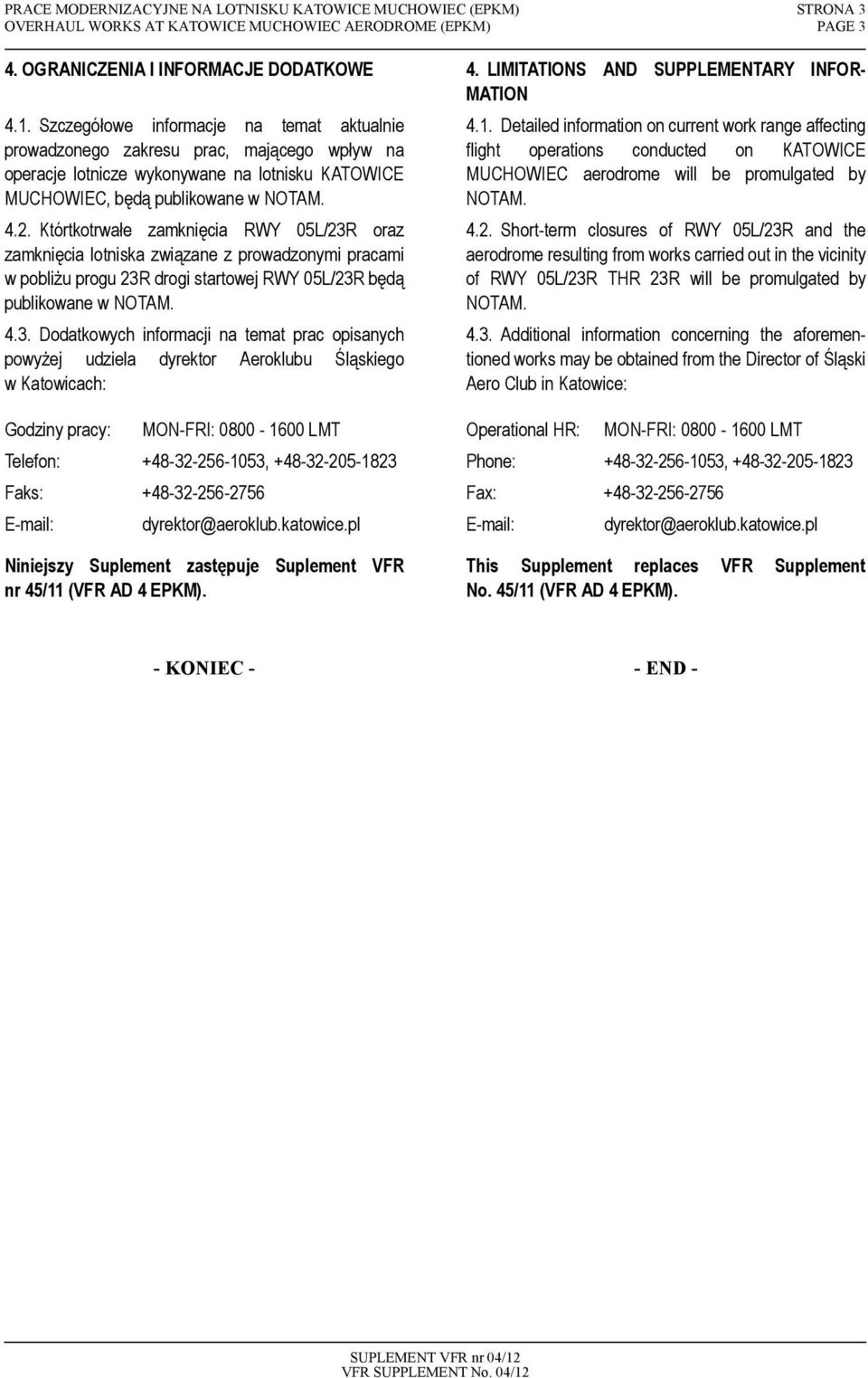 Którtkotrwałe zamknięcia RWY 05L/23R