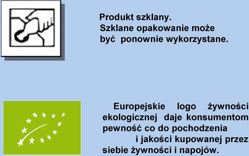 Europejskie logo żywności ekologicznej daje