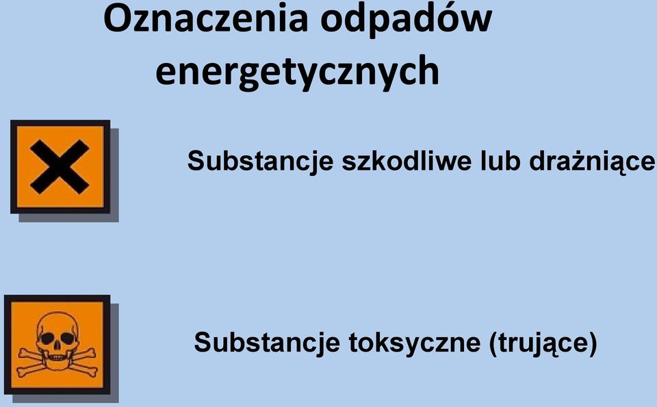 Substancje szkodliwe lub