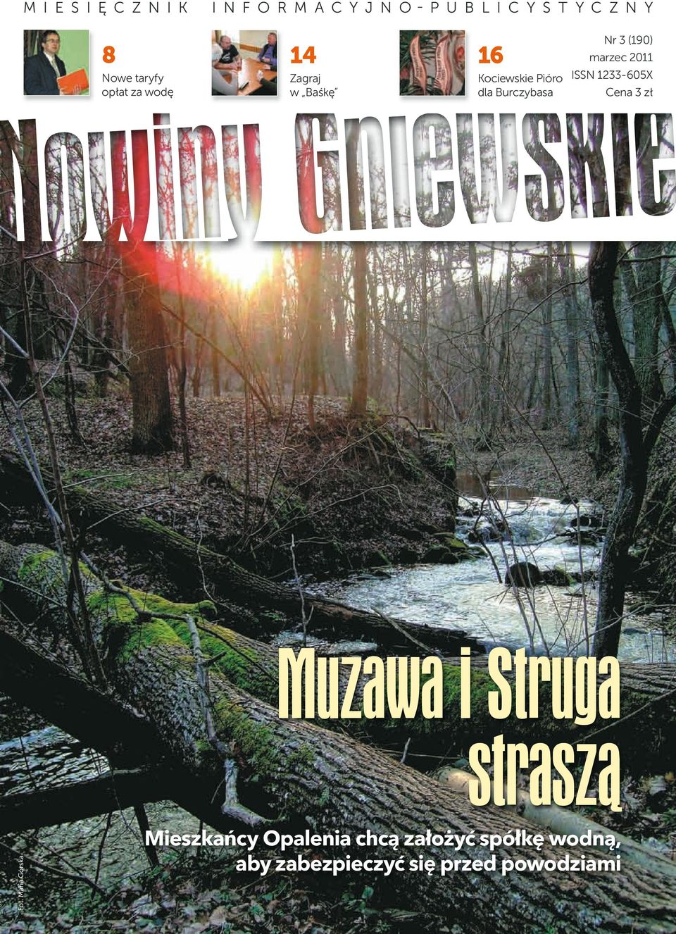 ISSN 1233-605X Cena 3 zł Muzawa i Struga straszą Fot.