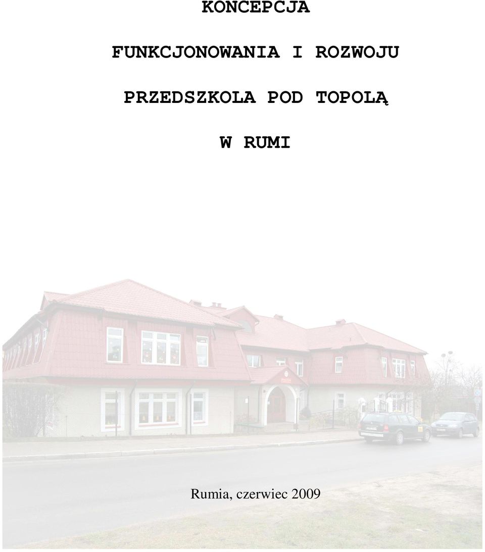 ROZWOJU PRZEDSZKOLA