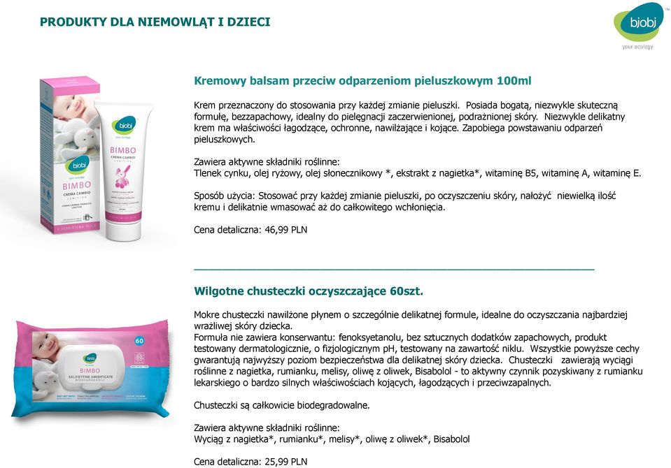 Niezwykle delikatny krem ma właściwości łagodzące, ochronne, nawilżające i kojące. Zapobiega powstawaniu odparzeń pieluszkowych.