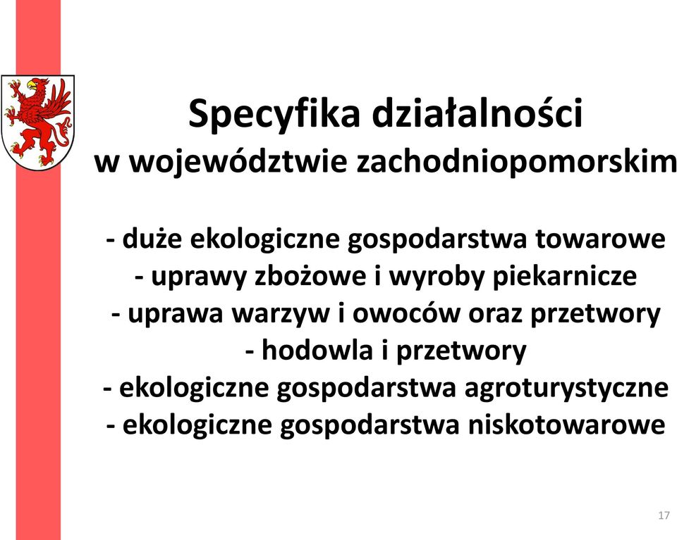 piekarnicze - uprawa warzyw i owoców oraz przetwory - hodowla i