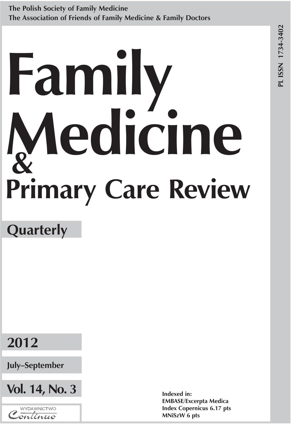 Primary Care Review Quarterly 2012 July September Vol. 14, No.