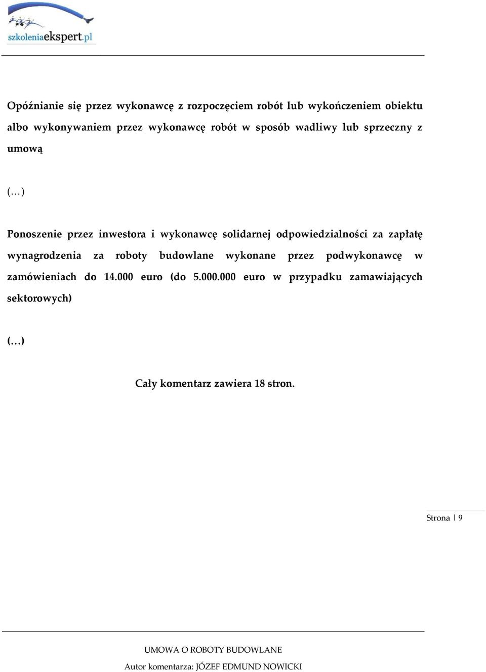 odpowiedzialności za zapłatę wynagrodzenia za roboty budowlane wykonane przez podwykonawcę w zamówieniach