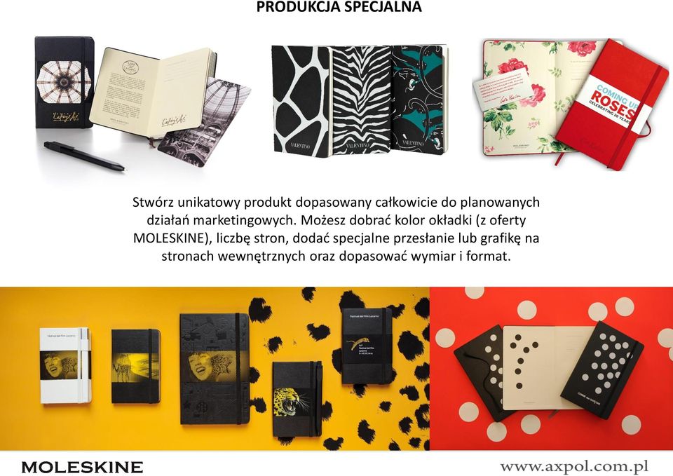 Możesz dobrać kolor okładki (z oferty MOLESKINE), liczbę stron,