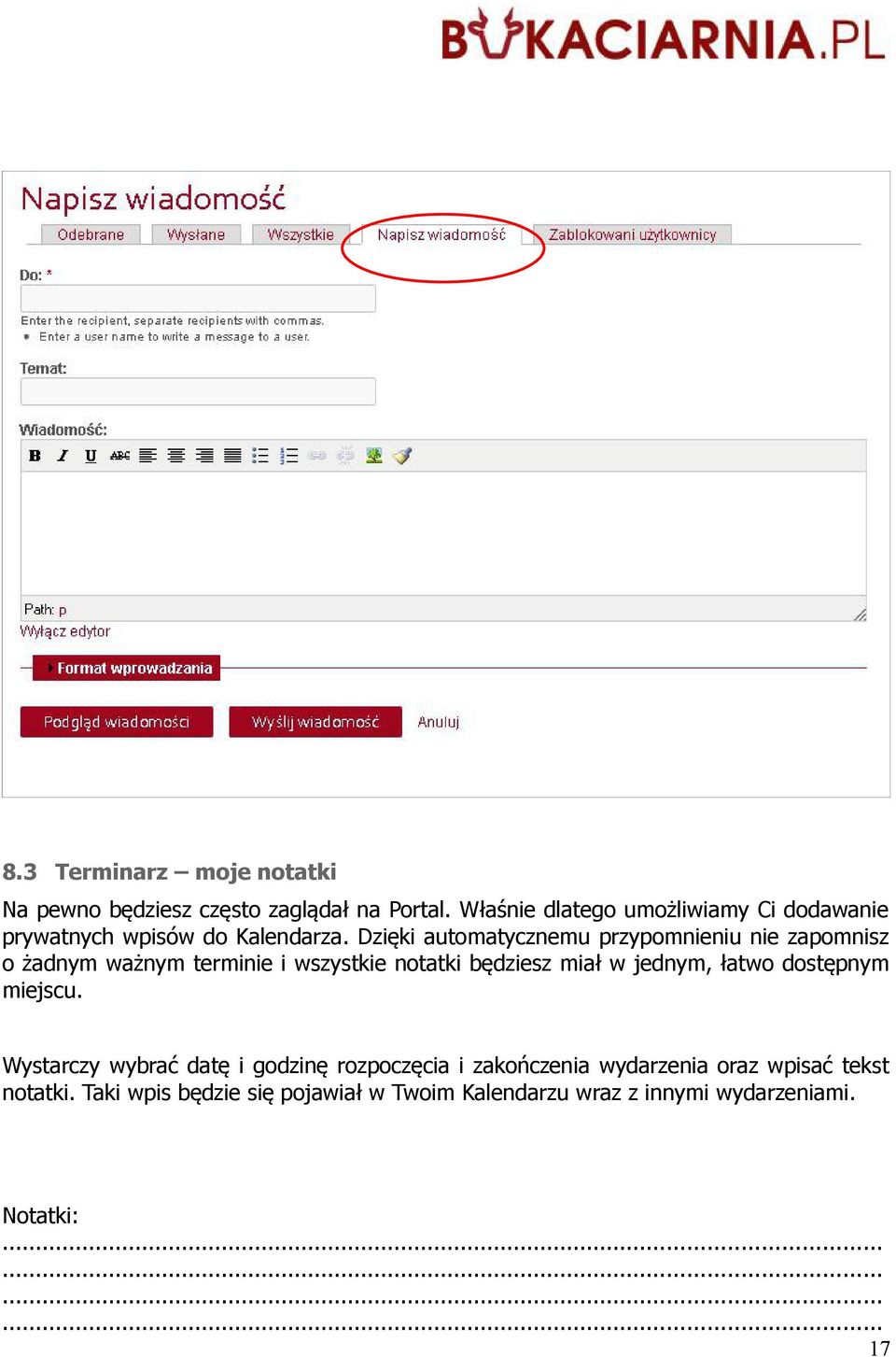 Dzięki automatycznemu przypomnieniu nie zapomnisz o żadnym ważnym terminie i wszystkie notatki będziesz miał w