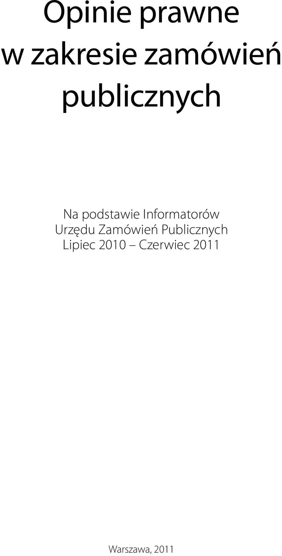 Informatorów Urzędu Zamówień