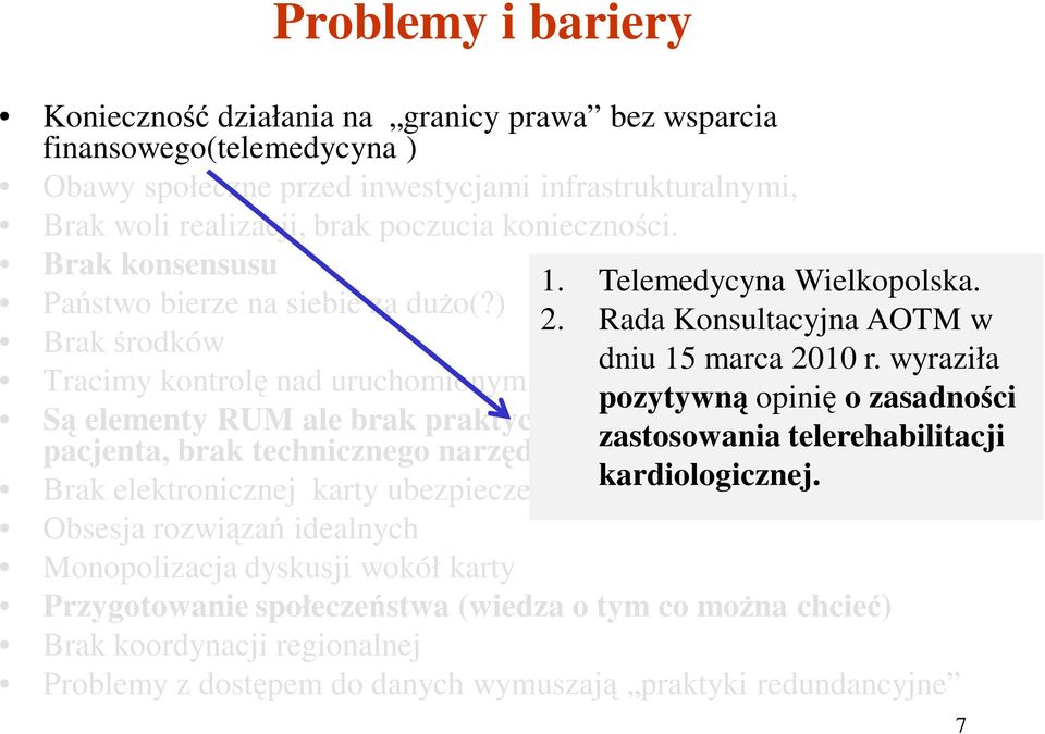 Rada Konsultacyjna AOTM w dniu 15 marca 2010 r.