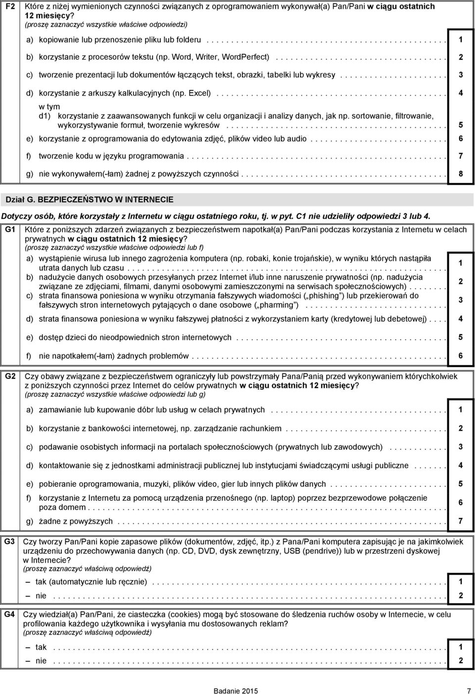 .. 3 d) korzystanie z arkuszy kalkulacyjnych (np. Excel)... 4 w tym d1) korzystanie z zaawansowanych funkcji w celu organizacji i analizy danych, jak np.