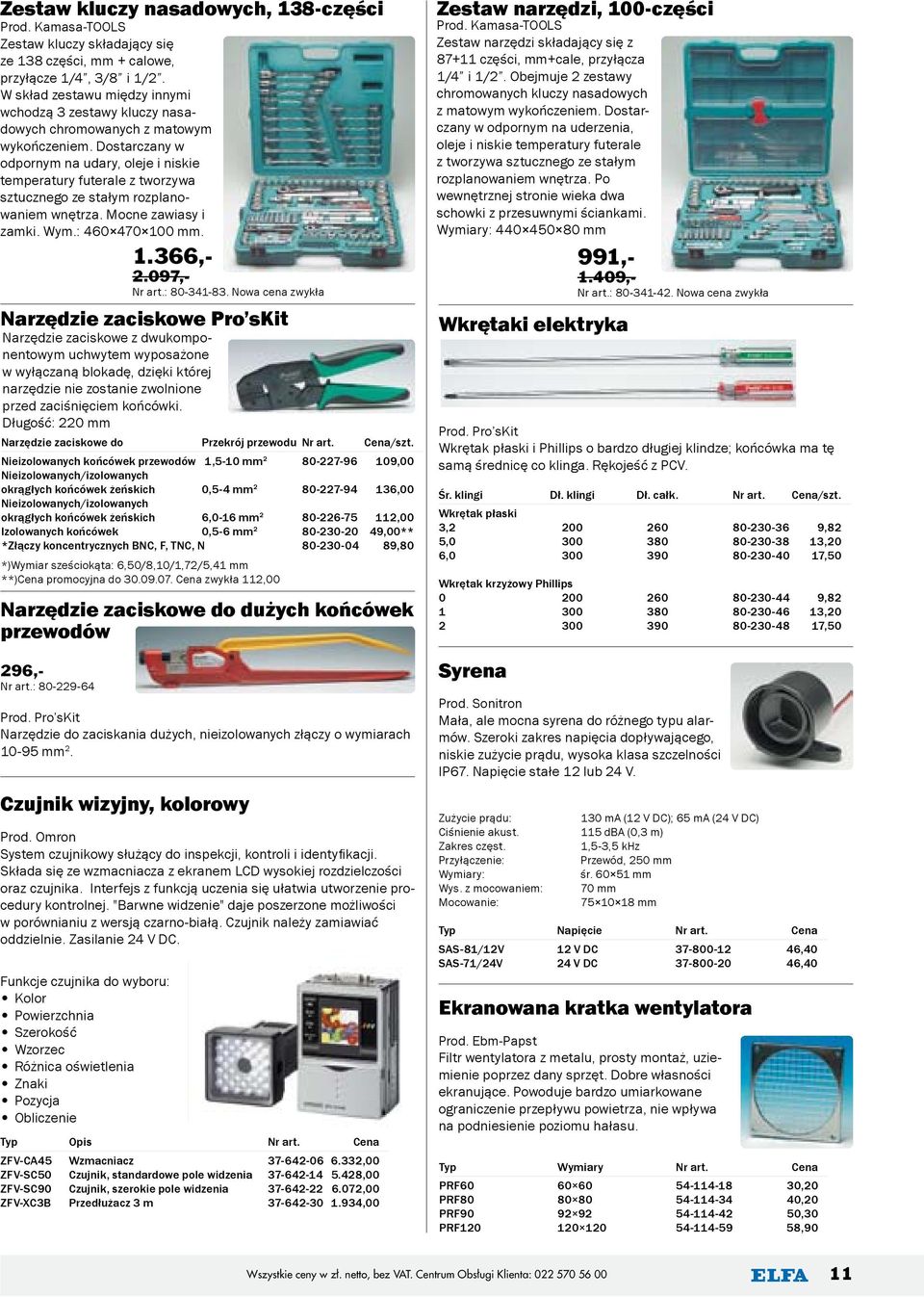 Dostarczany w odpornym na udary, oleje i niskie temperatury futerale z tworzywa sztucznego ze stałym rozplanowaniem wnętrza. Mocne zawiasy i zamki. Wym.: 460 470 100 mm. 1.366,- 2.097,- Nr art.