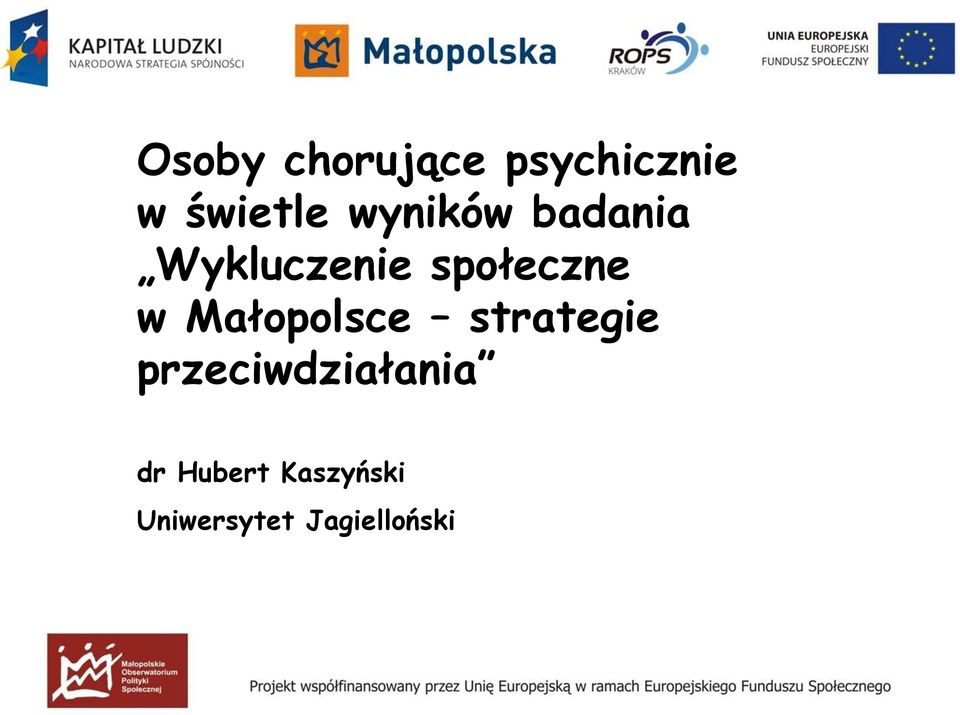 Małopolsce strategie przeciwdziałania dr