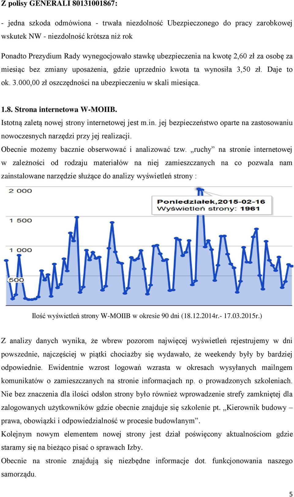 Strona internetowa W-MOIIB. Istotną zaletą nowej strony internetowej jest m.in. jej bezpieczeństwo oparte na zastosowaniu nowoczesnych narzędzi przy jej realizacji.