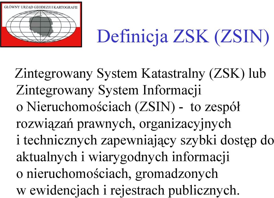 organizacyjnych i technicznych zapewniający szybki dostęp do aktualnych i