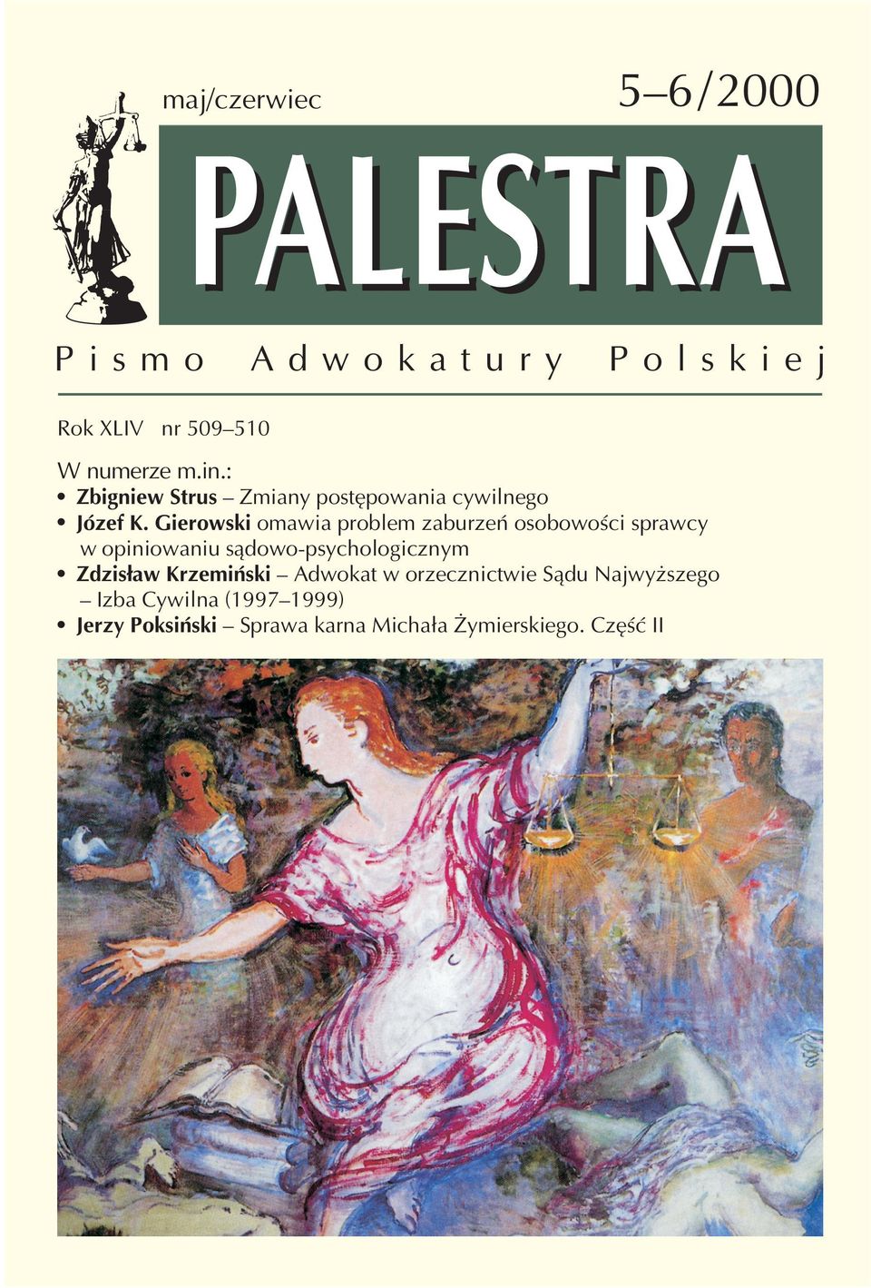 =HA w dziedzinie miêdzynarodowej wspó³pracy w sprawach karnych ISSN 0031-0344 indeks 36851 PALESTRA 5 6/2000 André Potocki Rola Trybuna³u Sprawiedliwo ci Wspólnot Europejskich w unifikacji prawa a