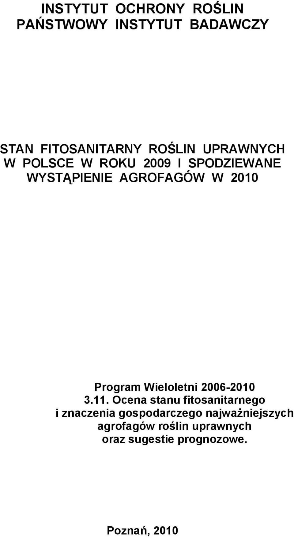 Program Wieloletni 2006-2010 3.11.